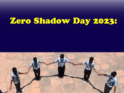 Zero Shadow Day 2023: आज आपकी परछाई छोड़ देगी आपका साथ, ऐसा क्यों होता है जानिए… 1