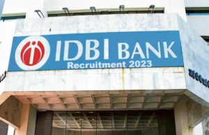 IDBI Recruitment 2023: IDBI बैंक में निकली बंपर भर्ती, जल्द से जल्द करें आवेदन