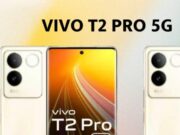Vivo T2 Pro 5G हुआ लॉन्च, 64MP कैमरा और 5000mAh बैटरी, पहली सेल में इतने हजार का डिस्काउंट… vivo