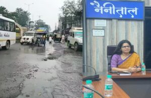 हल्द्वानी: बरसात के चलते नैनीताल जिले की अधिकतर सड़कें क्षतिग्रस्त, 250 करोड़ की लागत से सुधरेगी नगर की सड़कों की हालत, डीएम वंदना ने तेज की कार्रवाई